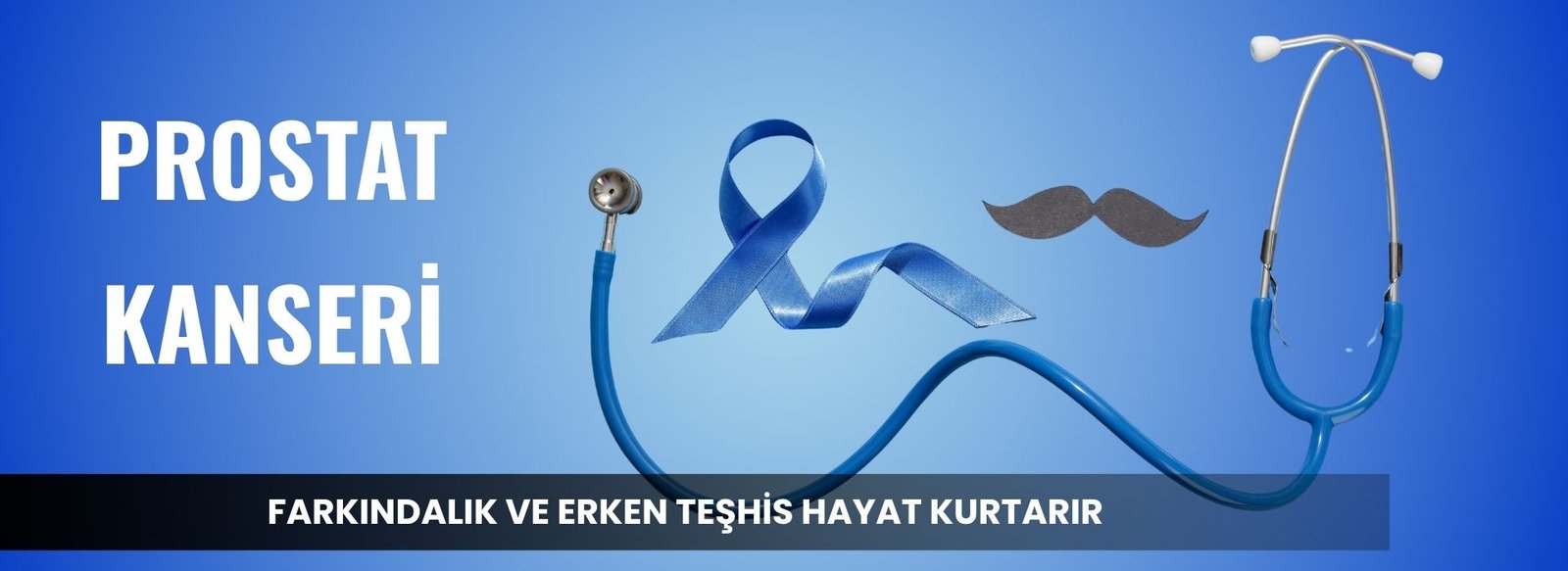 Prostat kanseri farkindalik görseli. Erken teşhis hayat kurtarır yazılı poster.